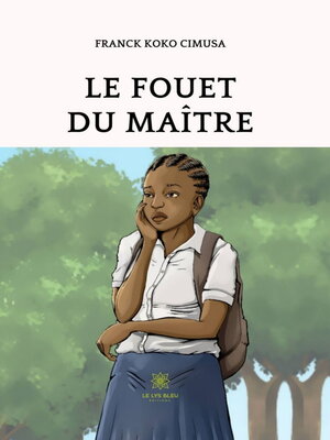 cover image of Le fouet du maître